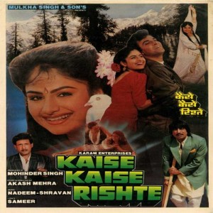 Kaise Kaise Rishte (1993) mp3 songs