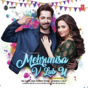 Mehrunisa V Lub U (2017) mp3 songs