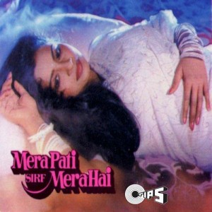 Mera Pati Sirf Mera Hai (1990) mp3 songs