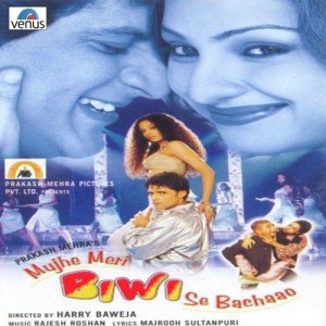 Mujhe Meri Biwi Se Bachaao (2001) mp3 songs