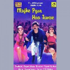 Mujhe Pyar Hua Tumse songs