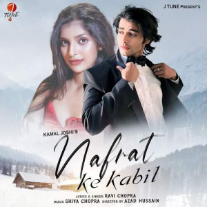 Nafrat Ke Kabil - Ravi Chopra songs