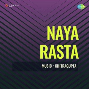 Naya Rasta songs