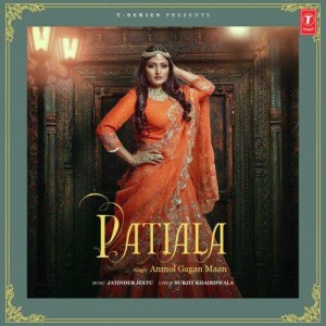 Patiala - Anmol Gagan Maan songs