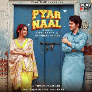 Pyaar Naal - Vibhor Parashar mp3 songs