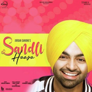 Sandli Haasa - Jordan Sandhu songs