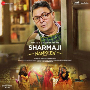 Sharmaji Namkeen mp3 songs