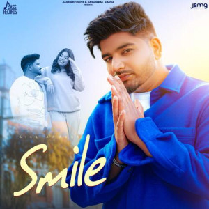 Smile - Gill Armaan songs