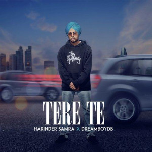 Tere Te - Harinder Samra mp3 songs
