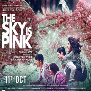 The Sky Is Pink songs