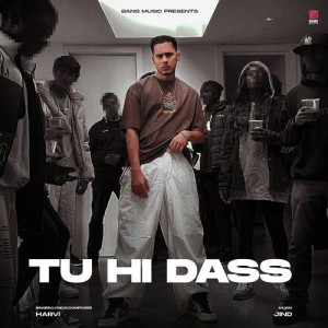 Tu He Dass - Harvi mp3 songs