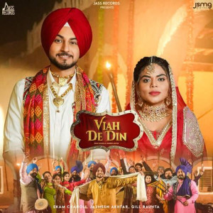 Viah De Din - Ekam Chanoli mp3 songs