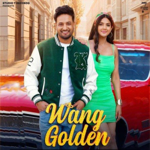 Wang Golden - Sajjan Adeeb mp3 songs
