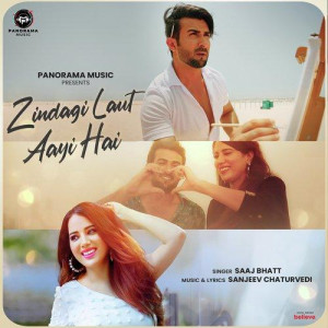 Zindagi Laut Aayi Hai - Saaj Bhatt mp3 songs